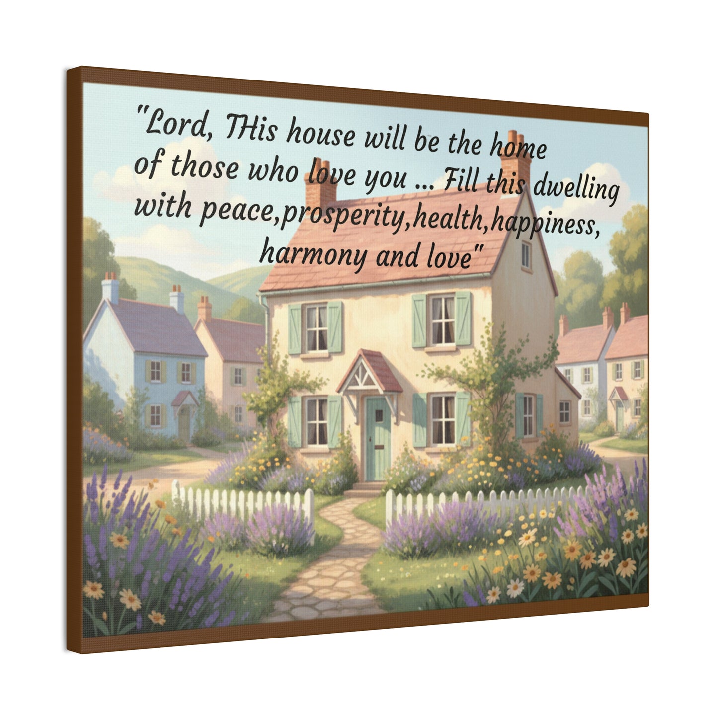 Canvas Print - "Lord, This House Will Be the Home" Cottage Blessing