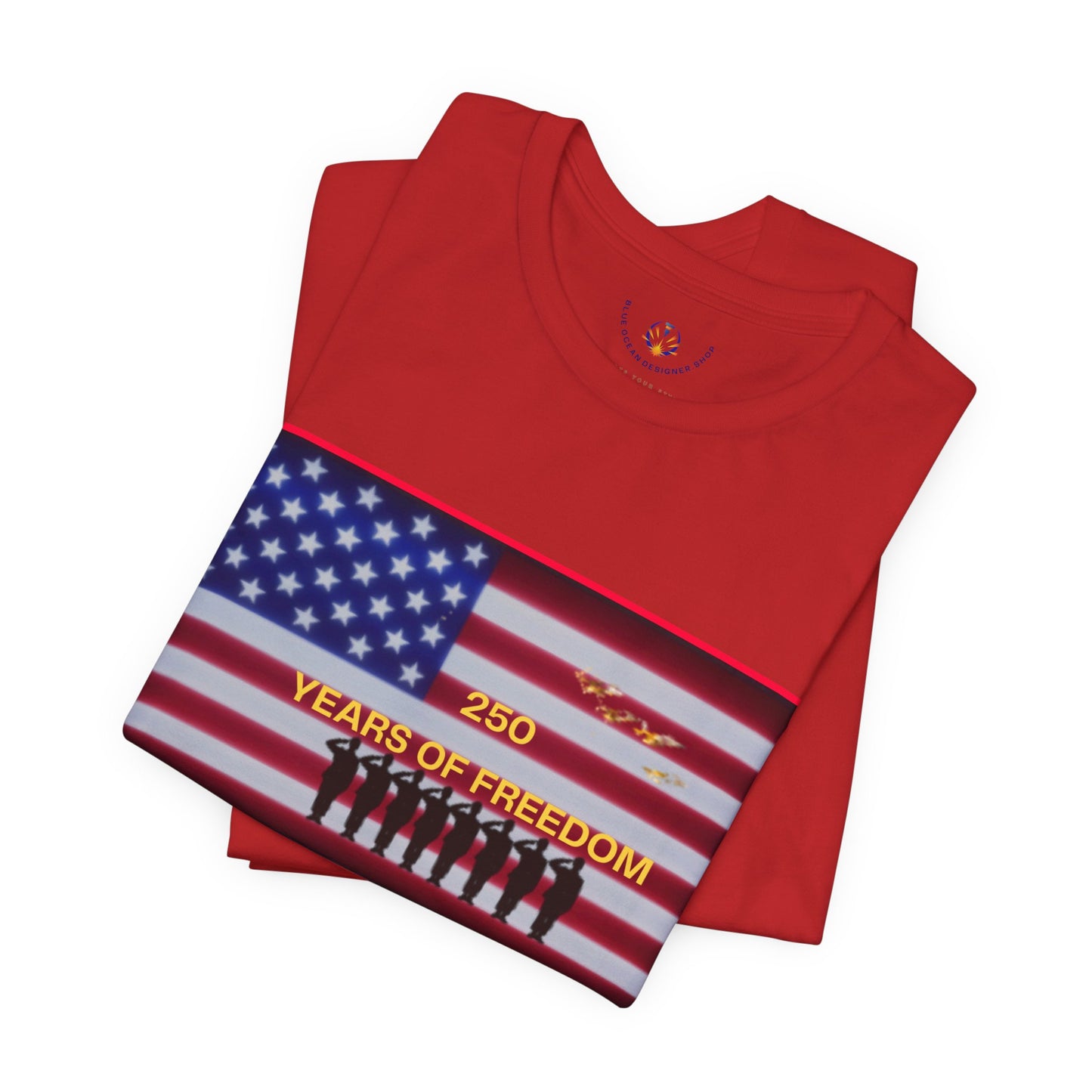 T-Shirt — "250 Years of Freedom" American Flag Patriotic Tee