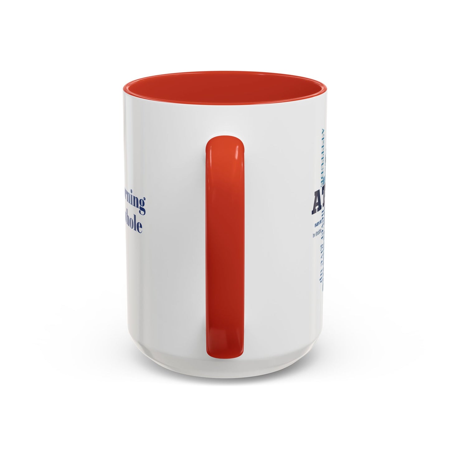 Positive Attitude Accent Coffee Mug (11, 15oz)