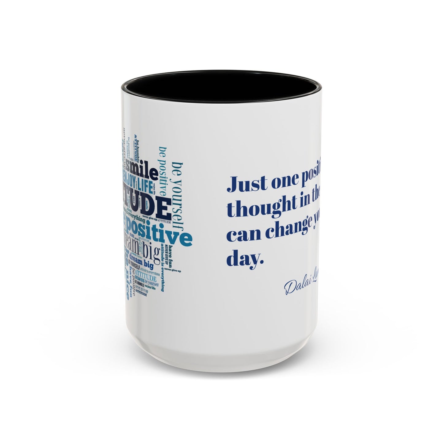 Positive Attitude Accent Coffee Mug (11, 15oz)
