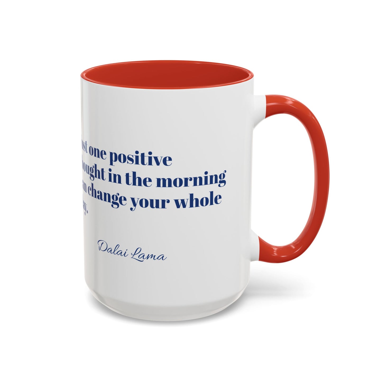 Positive Attitude Accent Coffee Mug (11, 15oz)