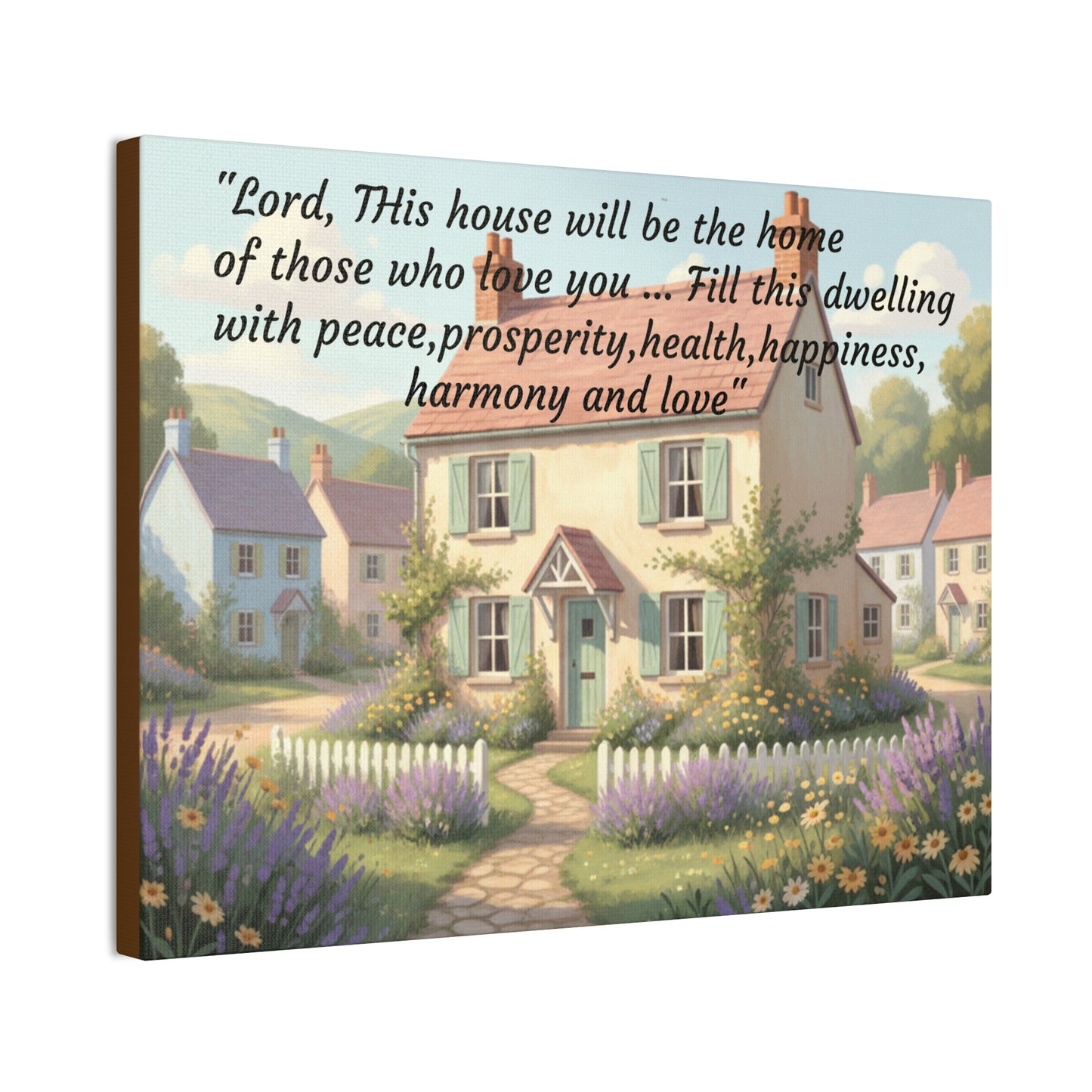 Canvas Print - "Lord, This House Will Be the Home" Cottage Blessing