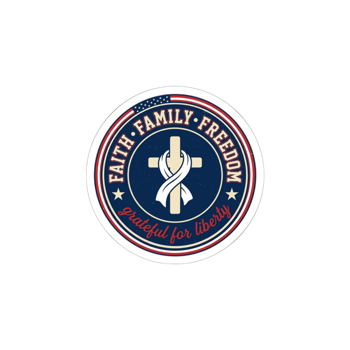 Faith • Family • Freedom Kiss-Cut Sticker | patriotic faith-based vintage Americana