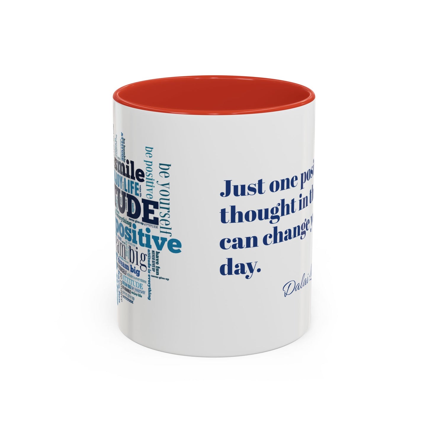 Positive Attitude Accent Coffee Mug (11, 15oz)