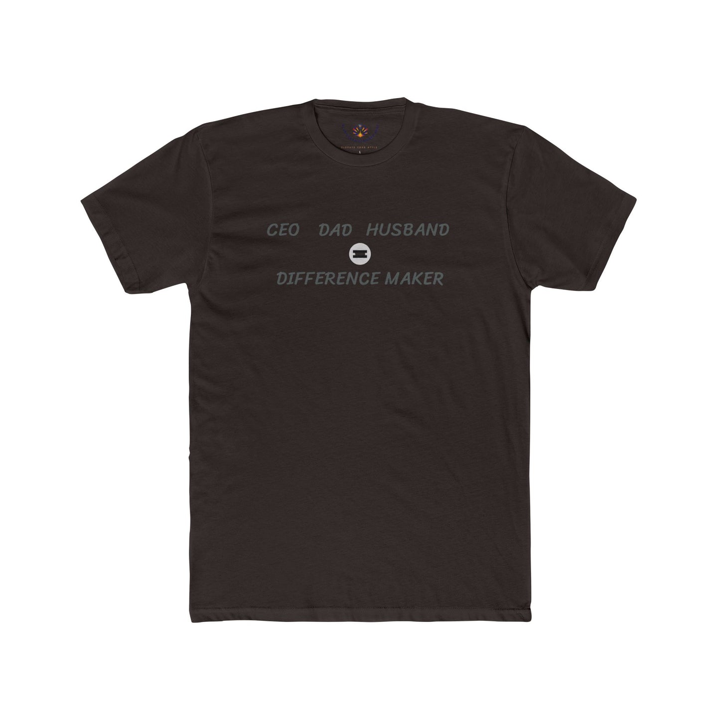 Difference Maker Tee — CEO • Dad • Husband Crewneck