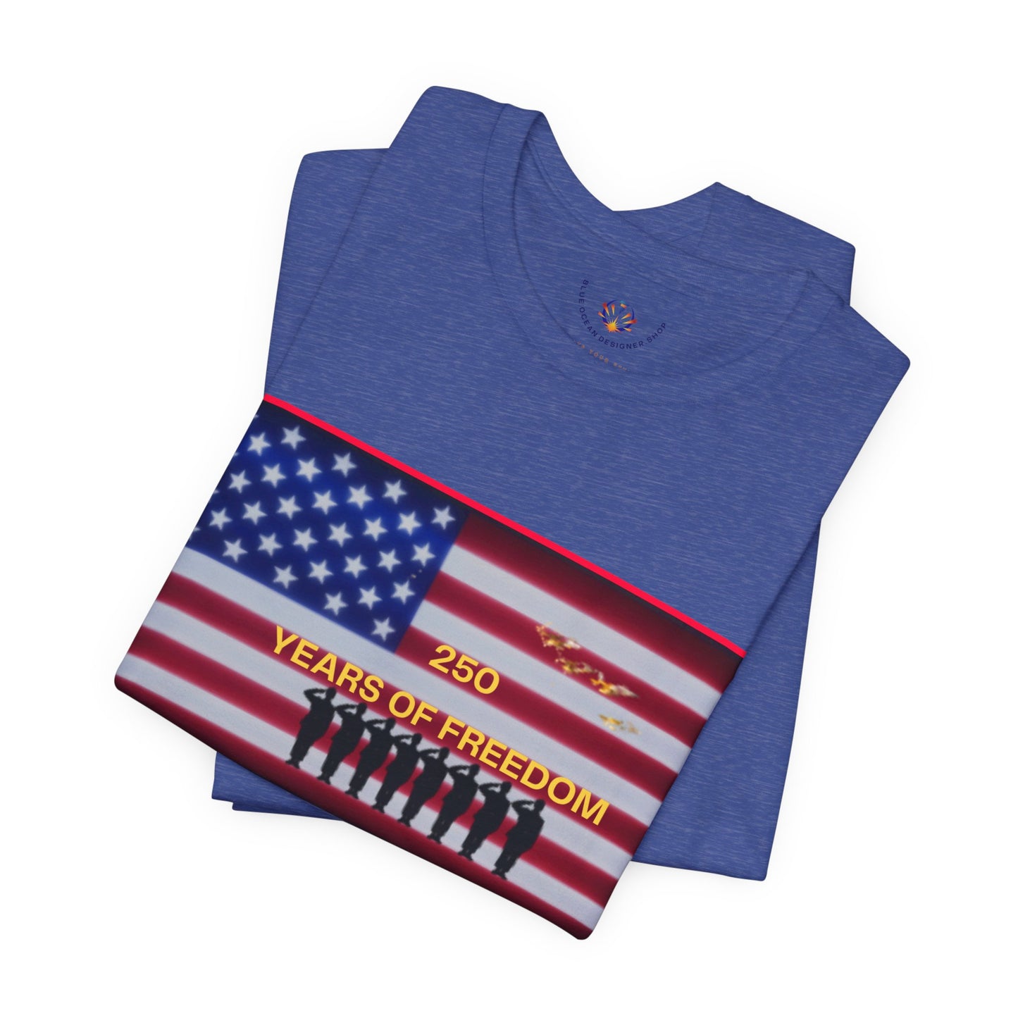 T-Shirt — "250 Years of Freedom" American Flag Patriotic Tee