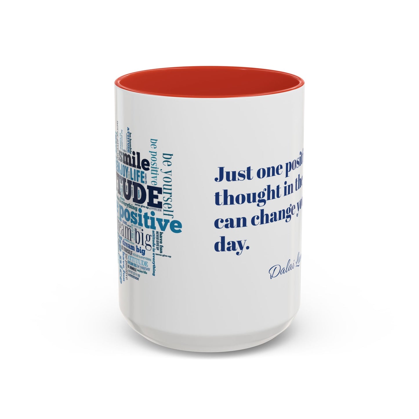Positive Attitude Accent Coffee Mug (11, 15oz)