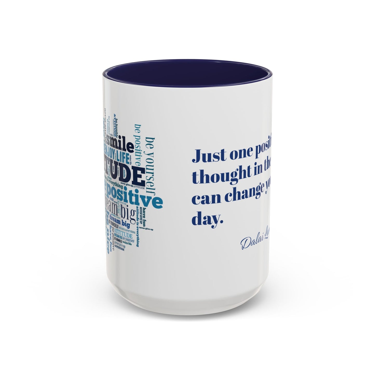 Positive Attitude Accent Coffee Mug (11, 15oz)