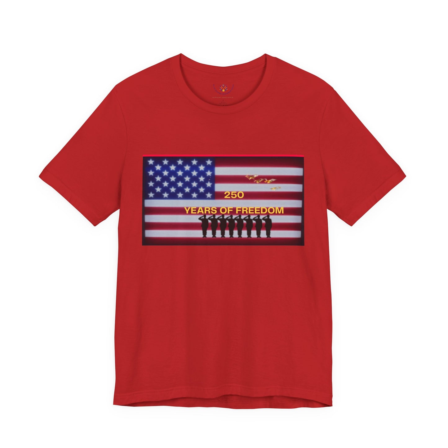 T-Shirt — "250 Years of Freedom" American Flag Patriotic Tee
