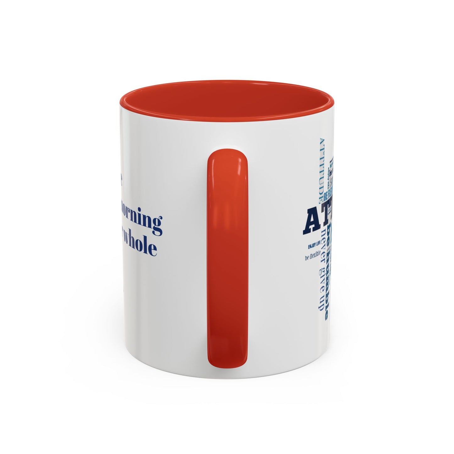 Positive Attitude Accent Coffee Mug (11, 15oz)