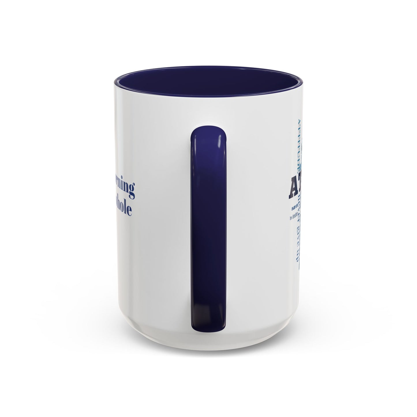 Positive Attitude Accent Coffee Mug (11, 15oz)