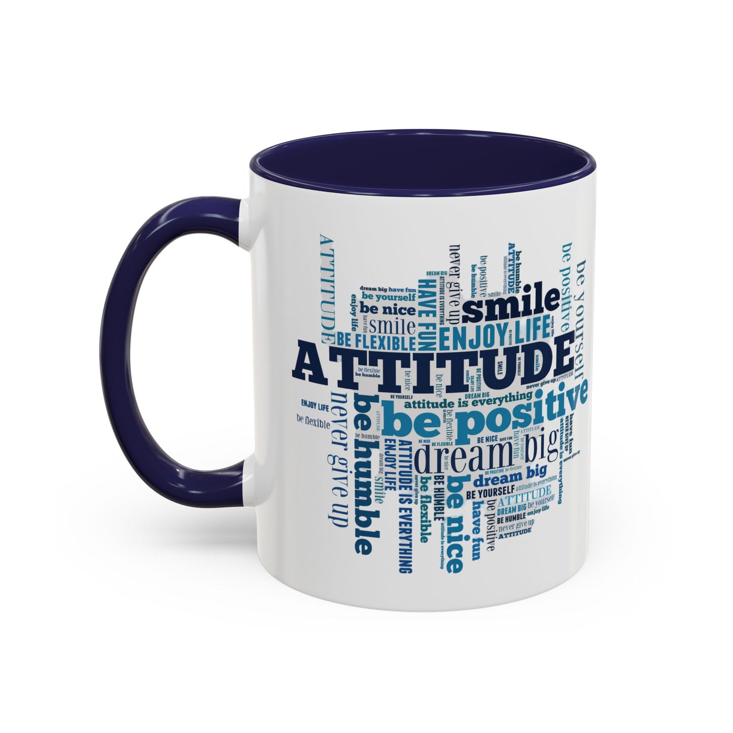 Positive Attitude Accent Coffee Mug (11, 15oz)