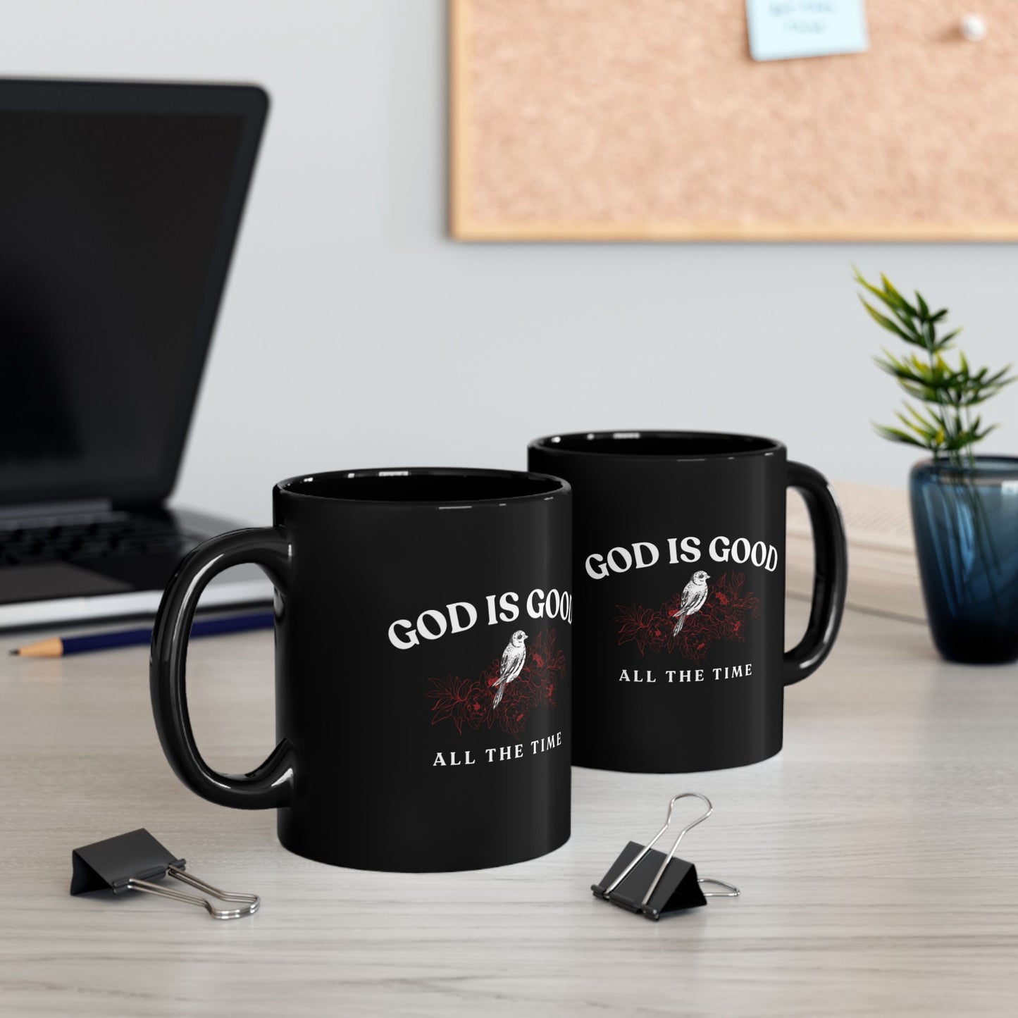 Inspirational Black Mug - 'God Is Good All The Time' - 11oz & 15oz Options