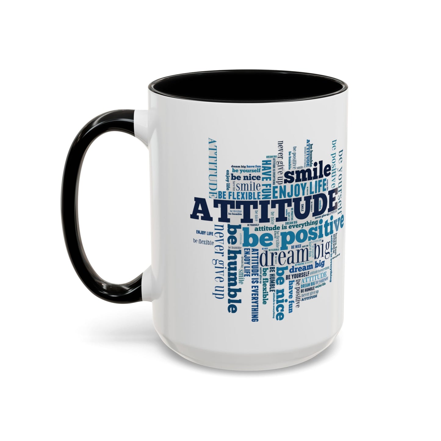 Positive Attitude Accent Coffee Mug (11, 15oz)