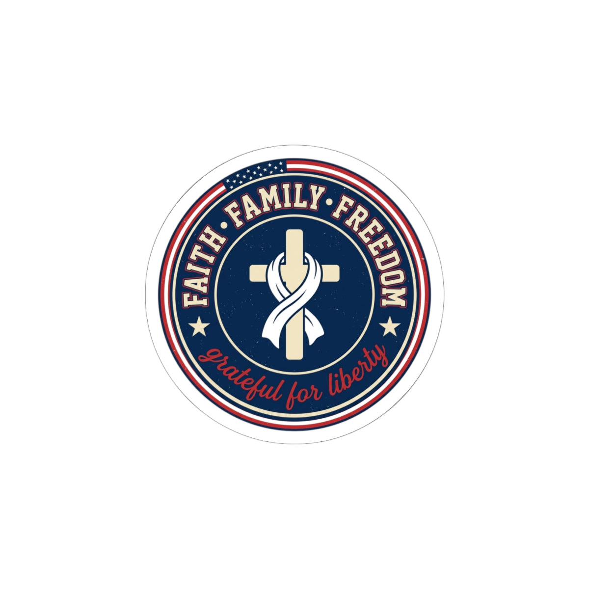 Faith • Family • Freedom Kiss-Cut Sticker | patriotic faith-based vintage Americana