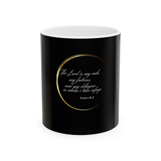 Inspirational Psalm 18:2 Ceramic Mug — “The Lord is my rock” Faith Coffee Cup