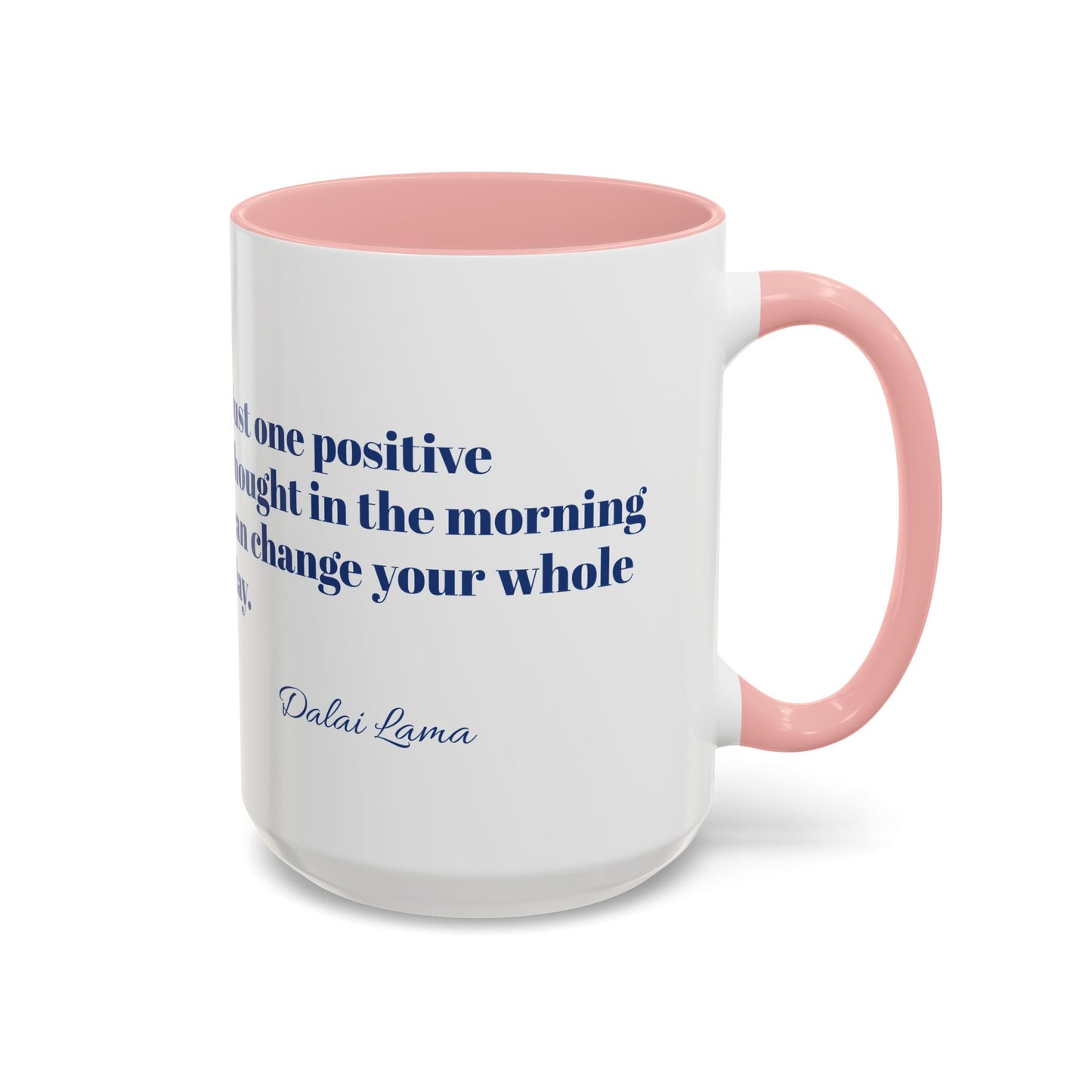 Positive Attitude Accent Coffee Mug (11, 15oz)