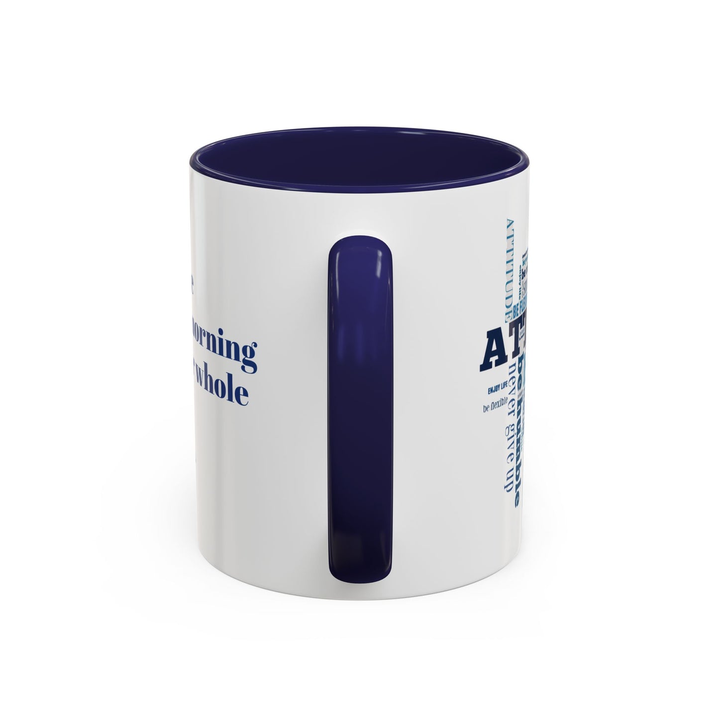 Positive Attitude Accent Coffee Mug (11, 15oz)