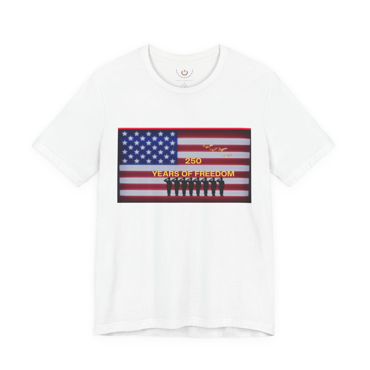 T-Shirt — "250 Years of Freedom" American Flag Patriotic Tee