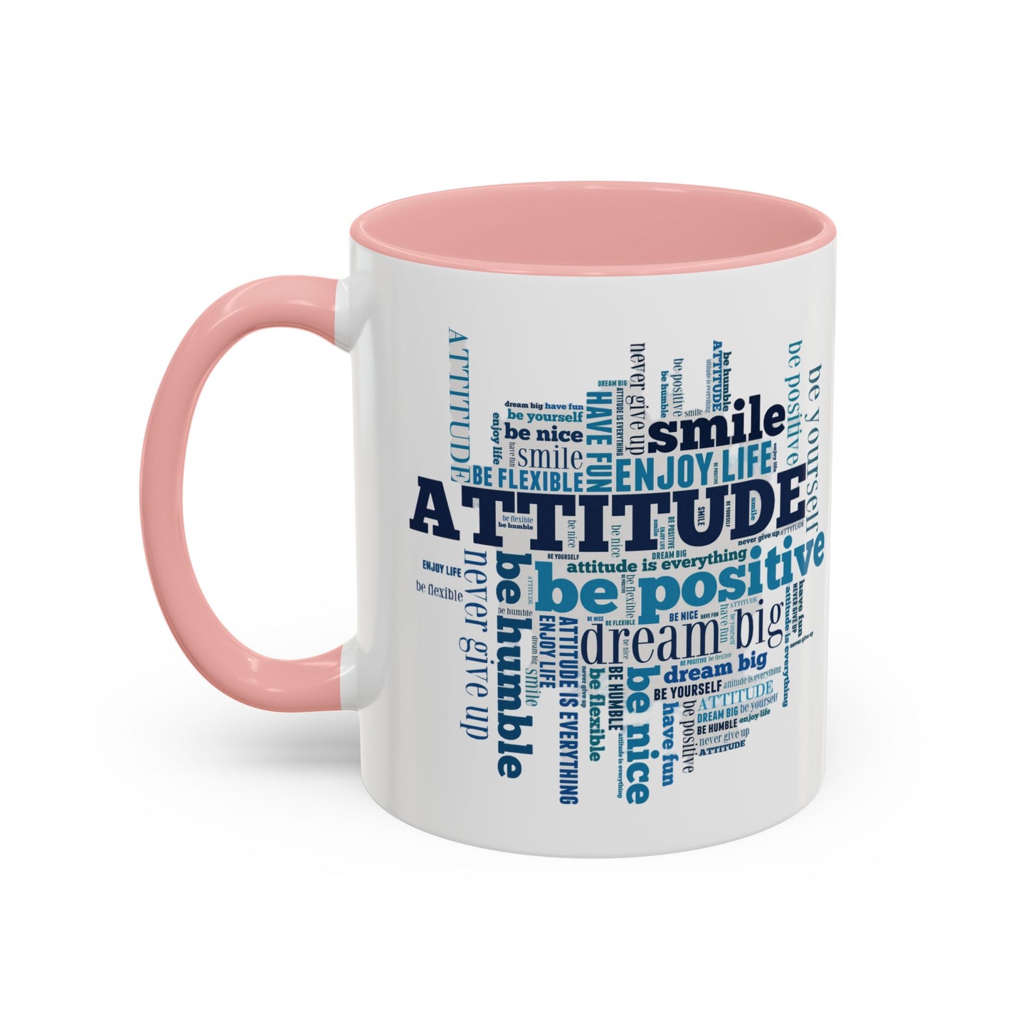 Positive Attitude Accent Coffee Mug (11, 15oz)