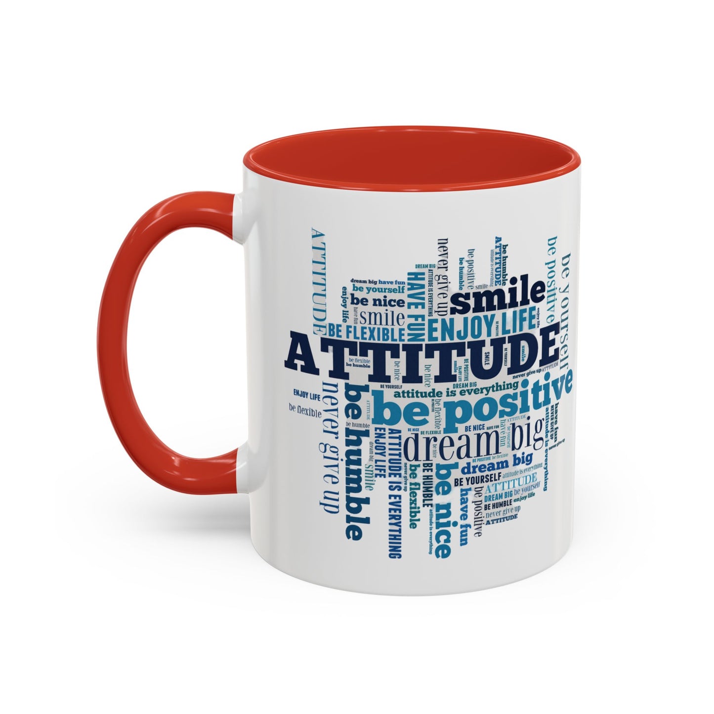 Positive Attitude Accent Coffee Mug (11, 15oz)