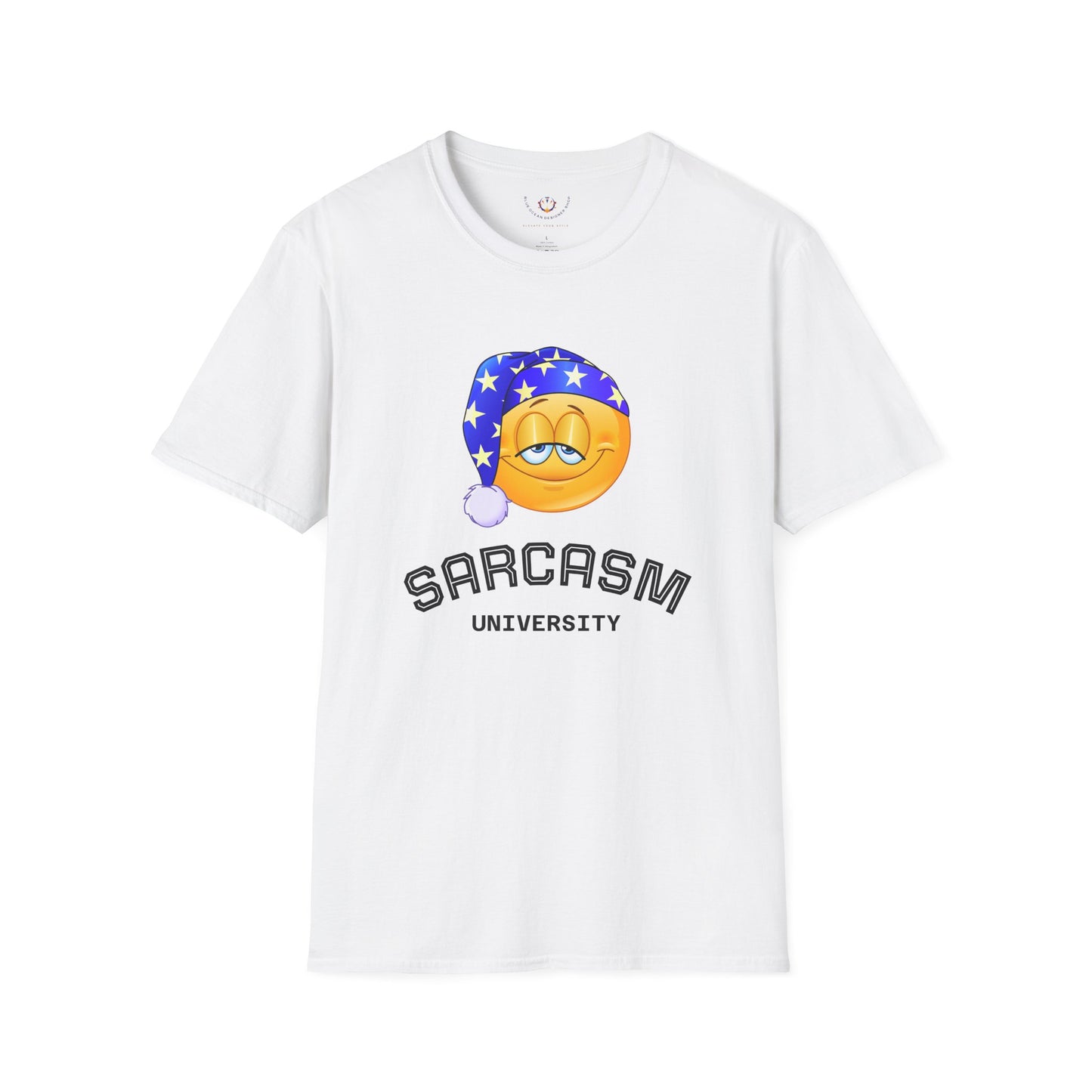 Funny Sarcasm University T-Shirt