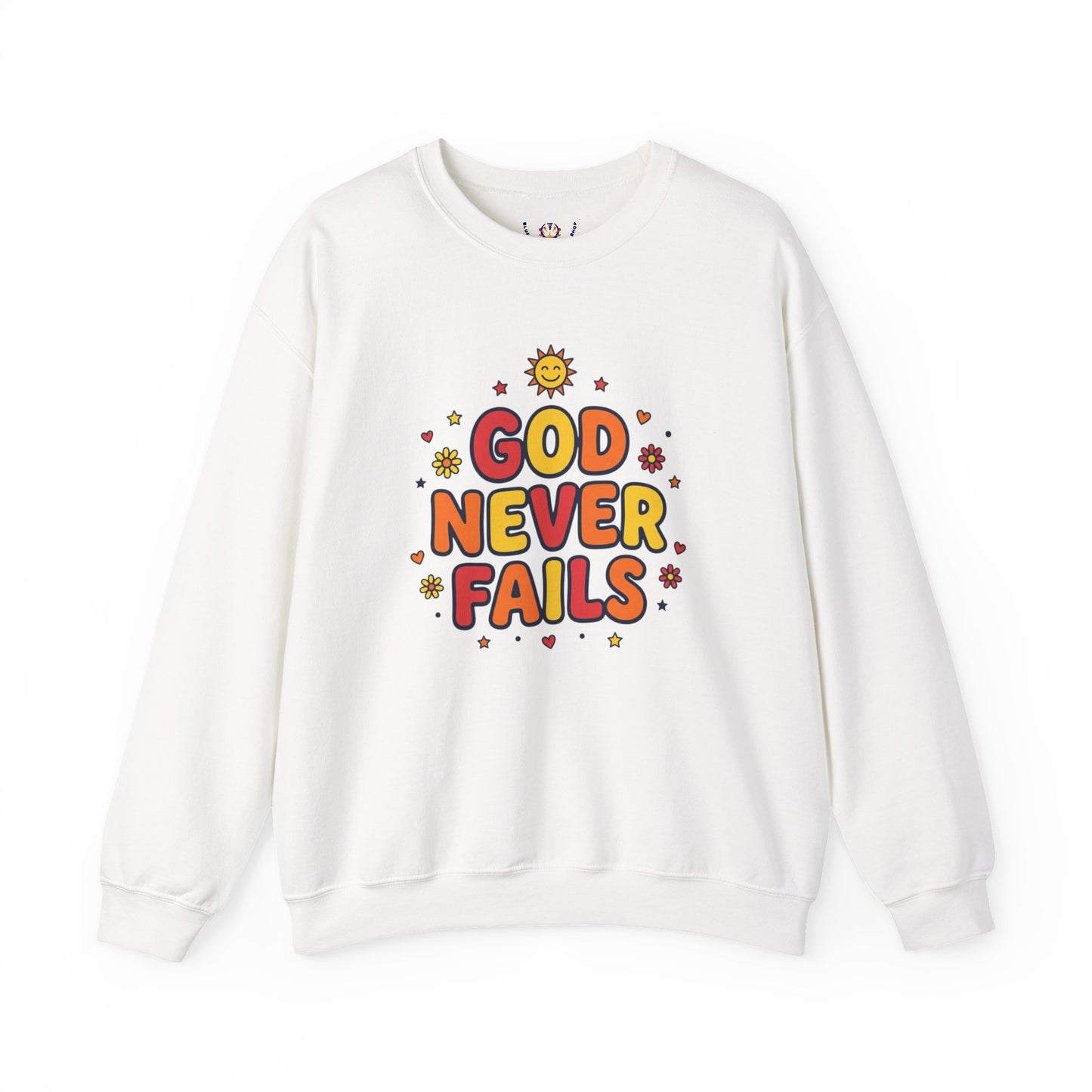 God Never Fails Crewneck Sweatshirt | Christian Encouragement, Retro Pastel Groovy